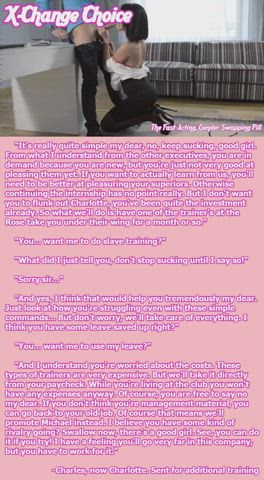 Charles, now Charlotte. Sent for training. (Part six)