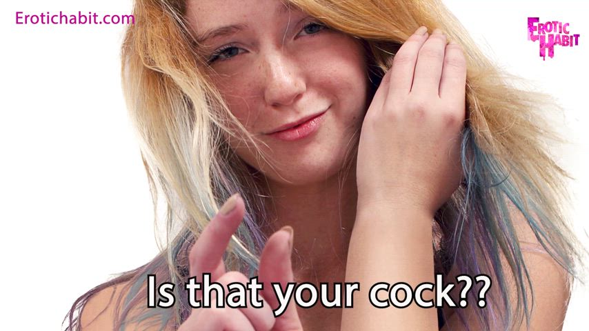 Is that your cock??" π€πΌπ
