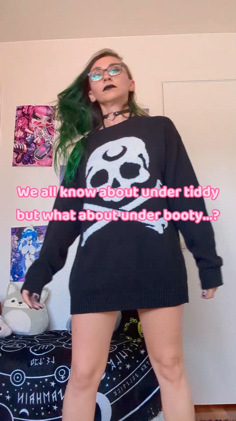 What about under booty? ๐๐