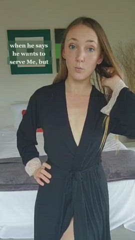 when he says he wants to serve Me, but...